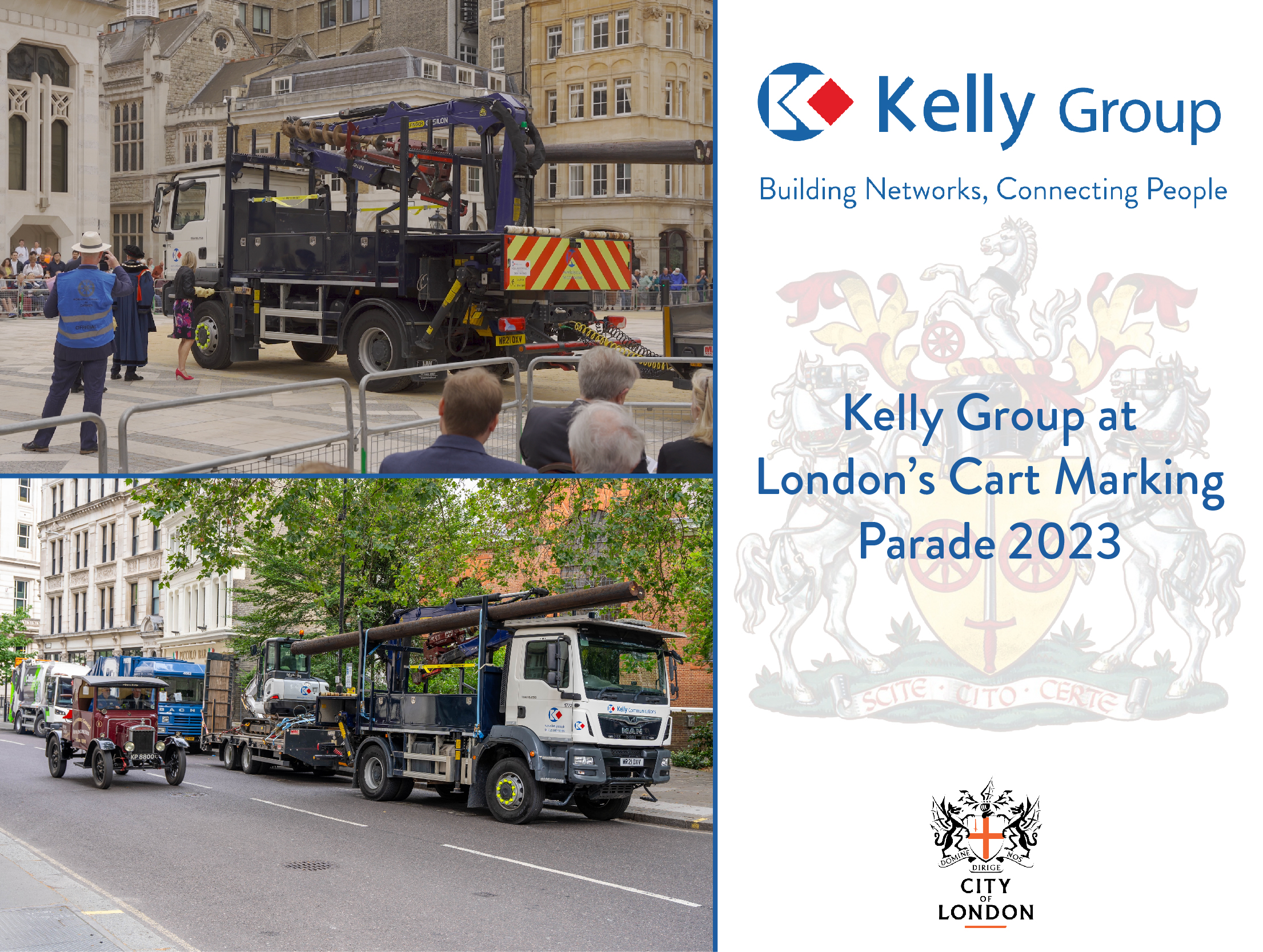 Kelly Group’s Bespoke Designed 2021 Pole Erection Unit Vehicle Showcased at London’s Cart Marking Parade 2023