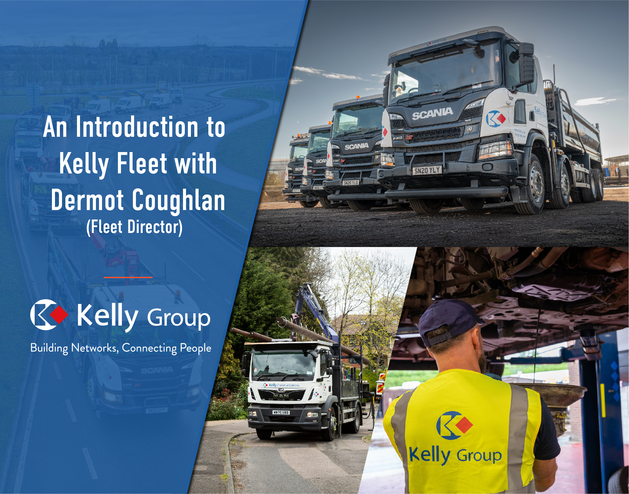 An Overview of Kelly Group's National Fleet Division by Dermot Coughlan